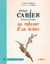 Petit cahier d'exercices : pour se relever d'un échec