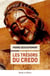 Les trésors du crédo