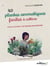 40 plantes aromatiques faciles à cultiver - pour s'ouvrir à de nouvelles saveurs