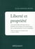 Liberté et propriété - une histoire sociale de la pensée politique occidentale de la Renaissance aux Lumières