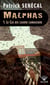 Malphas Tome 1 : le cas des casiers carnassiers