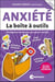 Anxiété : La boîte à outils - Stratégies et techniques pour gérer l'anxiété