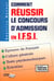 Comment reussir concours ifsi