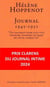 Journal 1945-1951 : "On voudrait vivre plus vite, tourner, tourner les pages de cette unique vie"