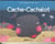 Cache-cachalot