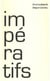 Impératifs