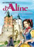 Les aventures d'aline t.4 - montbéliard, la fiancée des wurtemberg