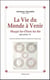 La vie du monde à venir - hayyé ha-olam ha-ba