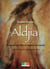 Aldjia : Destin d'une fille et femme de harkis