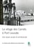 Le village des carrats a port leucate - une utopie sociale et architecturale