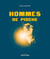 Hommes de pioche (2e édition)