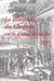 La béatitude des chrétiens ou le fléau de la foi - 1573