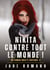Nikita contre tout le Monde ! : A Noir Erotic Thriller Novel. 4
