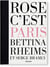 Bettina Rheims & Serge Bramly - rose c'est Paris