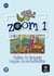 Zoom 1 : FLE - A1.1 - cahier activités FLS + CD