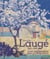 Achille Laugé (1861-1944) : le néo-impressionnisme dans la lumière du sud