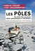 Les pôles en 100 questions