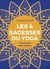 Les 4 sagesses du yoga