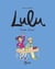 Lulu Tome 7 : super classe !