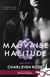 Mauvaise habitude : Bad love, T1