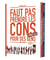 Faut pas prendre les cons pour des gens : coffret vol.1 : Tomes 1 et 2