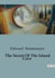 The Secret Of The Island Cave : The Adventures of the Rover Boys on Lake Erie