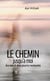 Le chemin jusqu'à moi