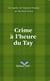 Les enquêtes de l'inspecteur Sweeney Tome 9 : crime à l'heure du Tay