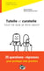 Tutelle et curatelle : tout ce que je dois savoir - 25 questions-réponses pour protéger mes proches