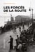 Les forces de la route