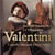 Roberto Valentini : Sonates pour flûte à bec - Capella Musicale Enrico Stuart