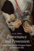 Provenance and possession : Acquisitions from the portuguese empire in Renaissance Italy
