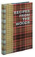RECIPES FROM THE WOODS