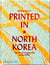 Printed in north korea