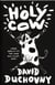 HOLY COW
