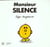 Monsieur silence