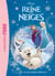 La Reine des Neiges Tome 12 : de surprenants visiteurs