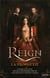 Reign t.1 - la prophétie