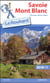 Guide du Routard : Savoie, Mont blanc (édition 2018/2019)