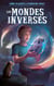 Les Mondes inversés