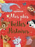 Mes plus belles histoires - animaux