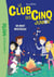 Le Club des Cinq junior Tome 14 : Un bruit mystérieux