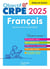 Objectif CRPE 2025 - Français - épreuve écrite d'admissibilité