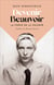Devenir Beauvoir - la force de la volonté
