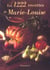 Les 1222 recettes de marie-louise