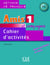 AMIS ET COMPAGNIE : amis et compagnie - niveau 1 - cahier d'activités