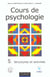 Cours de psychologie - tome 5 - structures et activites