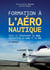 Formation à l'aéronautique - 2e éd.