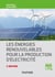 Les énergies renouvelables pour la production d'électricité - 2e éd.