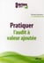 Pratiquer l'audit à valeur ajoutée